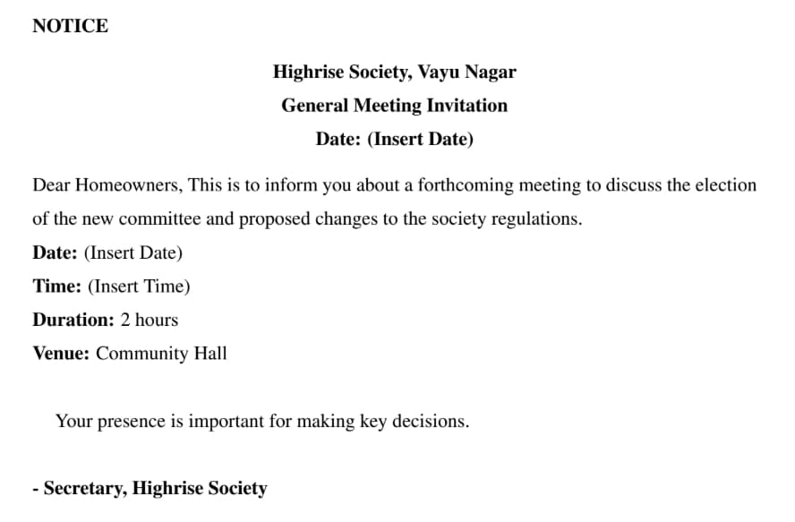 You are Secretary of Highrise Society, Vayu Nagar. Write a notice to the homeowners inviting them to attend the forthcoming meeting