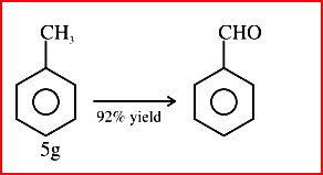 5 g of toluene is converted into benzaldehyde with 92% yield.